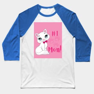 #1 cat mom pink Baseball T-Shirt